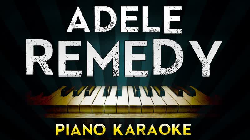Adele Remedy, Karaoke Instrumental Lyrics Cover Sing