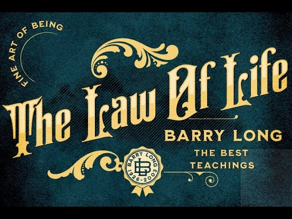 Barry Long X KARMA THE LAW OF