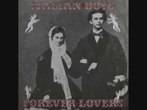 Italian Boys Forever