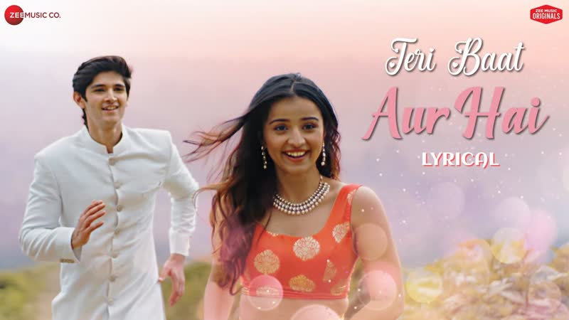 Teri Baat Aur Hai, Rohan Mehra, Mahima Makwana, Stebin, Sunny, Kumaar, Zee Music Originals,