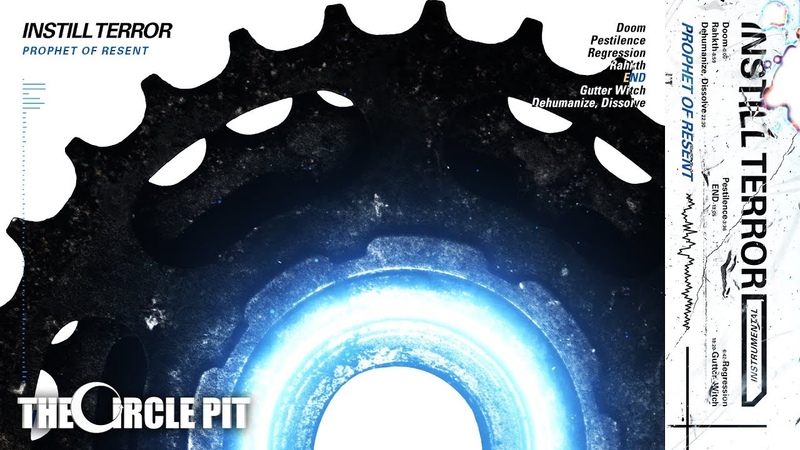 INSTILL TERROR Prophet of Resent ( FULL INSTRUMENTAL ALBUM STREAM) Death Djent, The Circle
