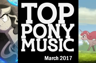 The Top Ten Pony Songs of March 2017 - Community Voted