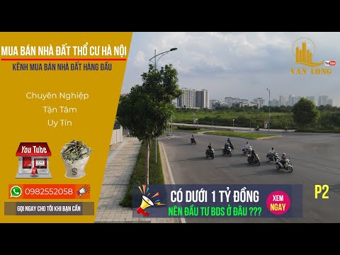 Dưới 1 tỷ Đồng đầu tư Bất Động Sản ở đâu Mua bán nhà đất Hà Nội