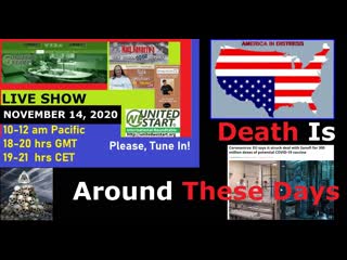 DEATH IS AROUND THESE DAYS - UNITED WE START ROUNDTABLE DISCUSSION 20201114