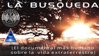 851 - LA BUSQUEDA: El Documental ms Humano sobre la Vida Extraterrestre