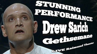 Drew Sarich “Gethsemane“ (I Only Want To Say) Stunning Performance Vienna 2021 Raimund Theater