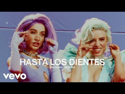 Camila Cabello, Maria Becerra Hasta Los Dientes ( Official Lyric Video) ft. Maria