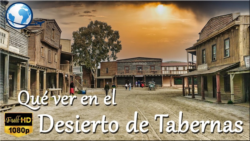 QUÉ VER en el DESIERTO DE TABERNAS Escenario de películas western de