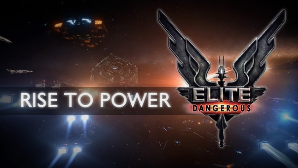 Elite Dangerous Rise to Power