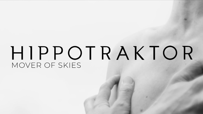Hippotraktor Mover of Skies ( Official