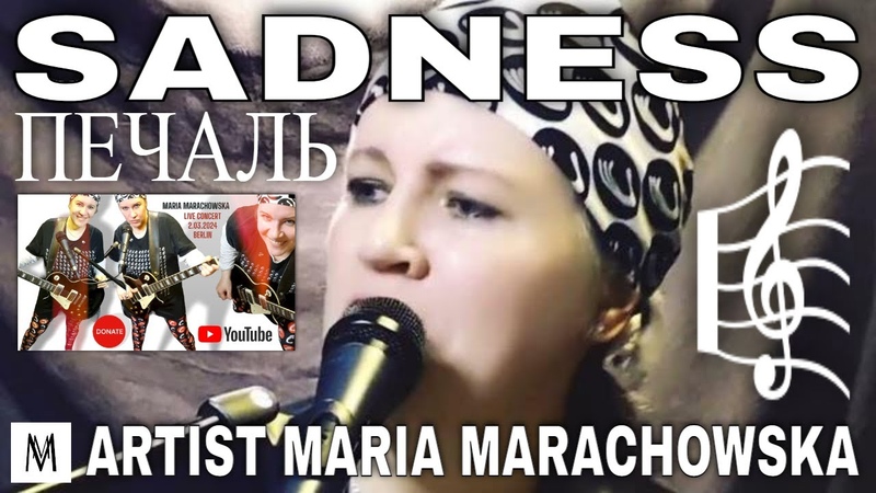 Maria Marachowskas Live In Concert Performing Song Sadness On March 2nd,