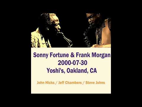 Sonny Fortune Frank Morgan 2000 07 30, Yoshis, Oakland,