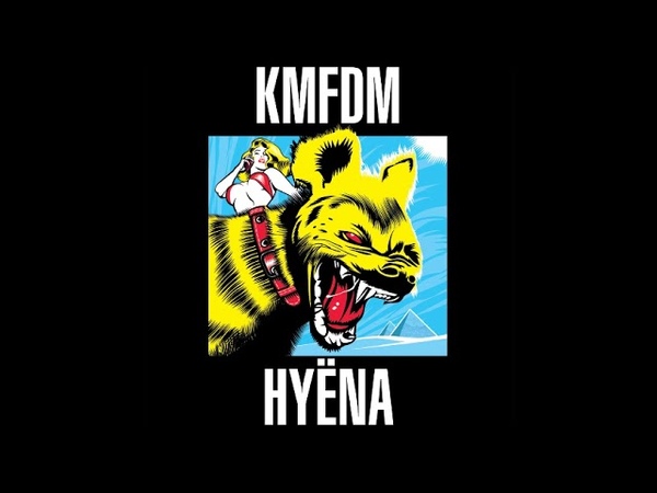 KMFDM HYË