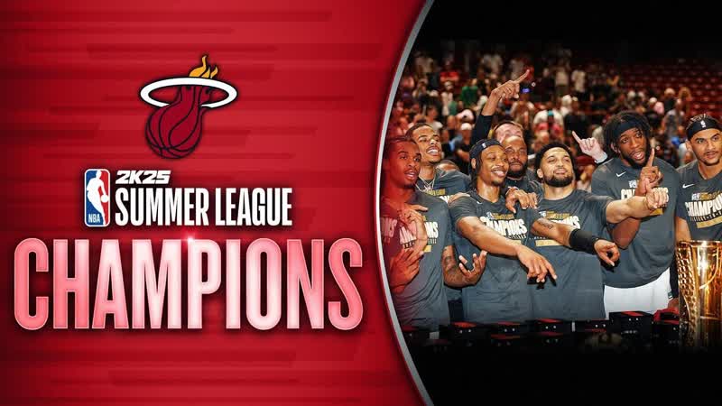 Best of Miami Heat The NBA 2 K25 Summer League