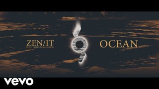 Zen/it - Ocean (Lyric Clip) ft. James Bohannon