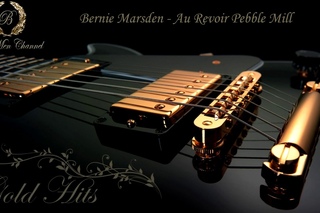 Bernie Marsden - Au Revoir Pebble Mill