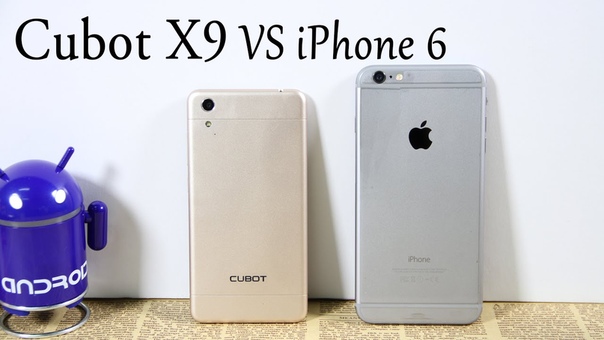 Cubot X9 VS i Phone 6 Plus Hot Knot 6. 9mm Ultra thin Octa