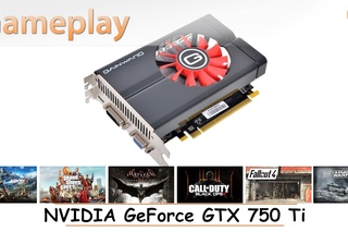 NVIDIA GeForce GTX 750 Ti: gameplay в 15 популярных играх