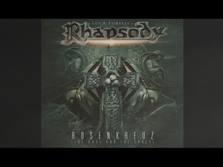 LUCA TURILLI'S RHAPSODY - Rosenkreuz (The Rose And The Cross) - (OFFICIAL TRACK AND LYRIC VIDEO)