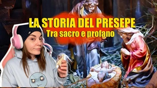 LA STORIA DEL PRESEPE (TRA SACRO E PROFANO)
