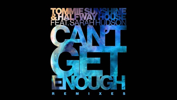 Tommie Sunshine Halfway House Cant Get Enough feat. Sarah Hudson ( Pegboard Nerds